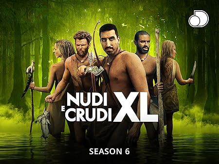 nudi e crudi senza censura|Prime Video: Nudi e crudi